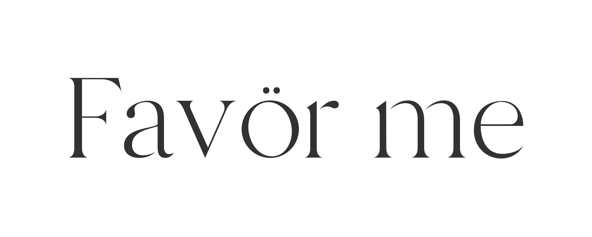 Favör me